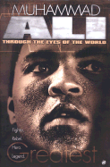 Muhammad Ali: Through the Eyes of the World