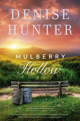 Mulberry Hollow - Hunter, Denise