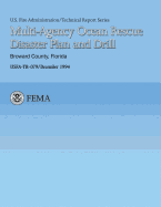 Multi-Agency Ocean Rescue Disaster Plan and Drill- Broward County, Florida