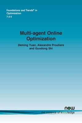 Multi-agent Online Optimization - Yuan, Deming, and Proutiere, Alexandre, and Shi, Guodong