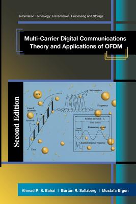 Multi-Carrier Digital Communications: Theory and Applications of OFDM - Bahai, Ahmad R.S., and Saltzberg, Burton R., and Ergen, Mustafa