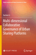 Multi-dimensional Collaborative Governance of Urban Sharing Platforms