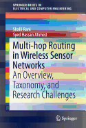 Multi-Hop Routing in Wireless Sensor Networks: An Overview, Taxonomy, and Research Challenges