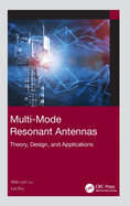 Multi-Mode Resonant Antennas: Theory, Design, and Applications