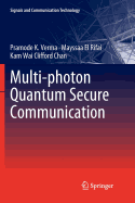 Multi-Photon Quantum Secure Communication