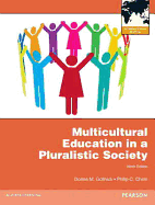 Multicultural Education in a Pluralistic Society: International Edition
