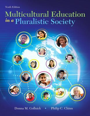 Multicultural Education in a Pluralistic Society, Loose-Leaf Version - Gollnick, Donna M, and Chinn, Philip C