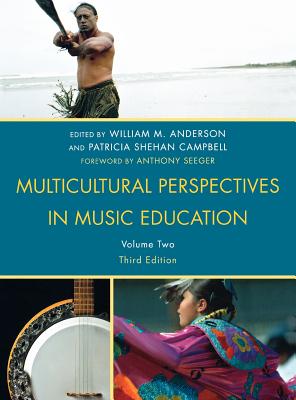 Multicultural Perspectives in Music Education - Anderson, William M (Editor), and Campbell, Patricia Shehan (Editor)