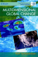 Multidimensional Global Change - Kondratyev, K Ya