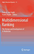 Multidimensional Ranking: The Design and Development of U-Multirank