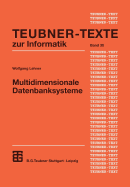 Multidimensionale Datenbanksysteme: Modellierung Und Verarbeitung