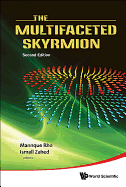 Multifaceted Skyrmion (2nd Ed)