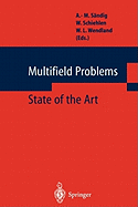 Multifield Problems: State of the Art