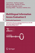Multilingual Information Access Evaluation II: Multimedia Experiments: 10th Workshop of the Cross-Language Evaluation Forum, CLEF 2009, Corfu, Greece, September 30-October 2, 2009, Revised Selected Papers, Part II