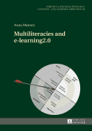 Multiliteracies and E-Learning2.0