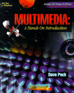 Multimedia: A Hands on Introduction