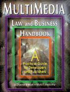 Multimedia Law and Business Handbook