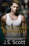 Multimillonario Indmito Tate: : La Obsesin del Multimillonario Libro 7