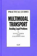 Multimodal Transport: Avoiding Legal Problems