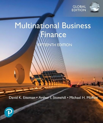 Multinational Business Finance, Global Edition - Eiteman, David, and Stonehill, Arthur, and Moffett, Michael