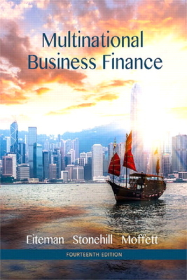 Multinational Business Finance Plus Mylab Finance with Pearson Etext -- Access Card Package - Eiteman, David, and Stonehill, Arthur, and Moffett, Michael