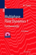 Multiphase Flow Dynamics I: Fundamentals