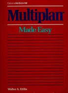 Multiplan Made Easy - Ettlin, Walter A