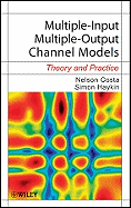 Multiple-Input Multiple-Output Channel Models: Theory and Practice