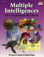 Multiple Intelligences: The Complete Mi Book