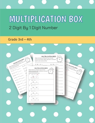 Multiplication Box 2 Digit By 1 Digit Number Grade 3rd-4th - Rivers, Alexandra
