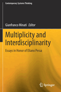 Multiplicity and Interdisciplinarity: Essays in Honor of Eliano Pessa