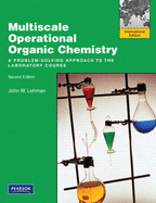 Multiscale Operational Organic Chemistry: A Problem Solving Approach to the Laboratory: International Edition - Lehman, John W.