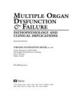 Multisystem Organ Failure: Pathophysiology & Clinical Implications - Secor, Virginia Huddleston