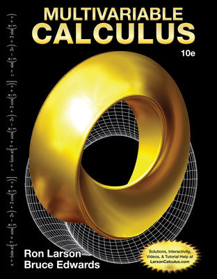 Multivariable Calculus - Larson, Ron, and Edwards, Bruce H.