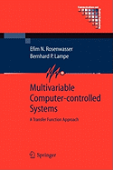 Multivariable Computer-controlled Systems: A Transfer Function Approach