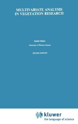 Multivariate Analysis in Vegetation Research - Orlci, L