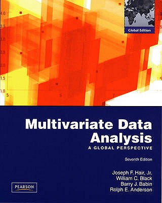 Multivariate Data Analysis: Global Edition - Hair, Joseph F., Jr., and Black, William C., and Babin, Barry J.