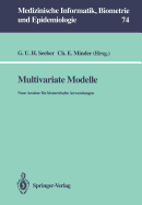 Multivariate Modelle: Neue Ansatze Fur Biometrische Anwendungen
