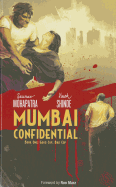Mumbai Confidential: Good Cop, Bad Cop