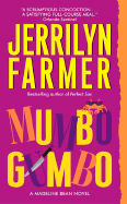 Mumbo Gumbo: A Madeline Bean Novel