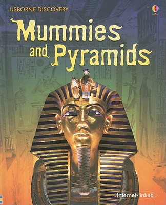 Mummies and Pyramids: Internet-Linked - Taplin, Sam, and Jones, Stephanie (Designer)