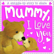 Mummy, I Love You