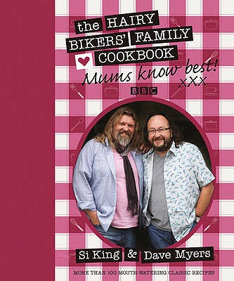 Mums Know Best - Hairy Bikers
