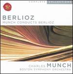Munch Conducts Berlioz - Bernard Zighera (harp); Cesare Valletti (tenor); David Poleri (tenor); Donald Gramm (bass); Doriot Anthony Dwyer (flute);...