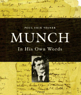 Munch: In His Own Words - Tojner, Poul Erik