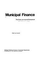 Municipal Finance: The Duke Law Journal Symposium - Duke Law Journal