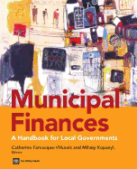 Municipal Finances: A Handbook for Local Governments