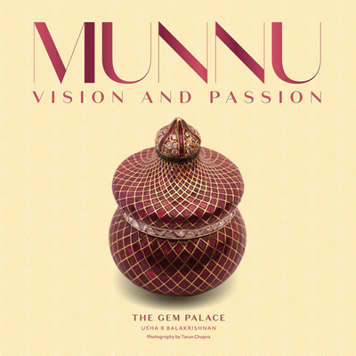Munnu: Vision and Passion - Balakrishnan, Usha R