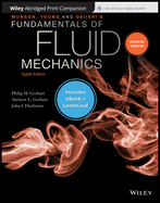 Munson, Young and Okiishki's Fundamentals of Fluid Mechanics, 8e Abridged Print Companion and Wiley E-Text Reg Card Set