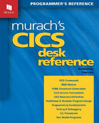 Murach's CICS Desk Reference - Menendez, Raul, and Lowe, Doug